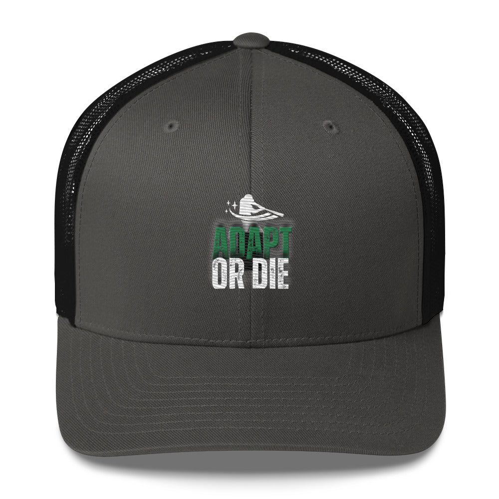 Adapt or Die Trucker Cap