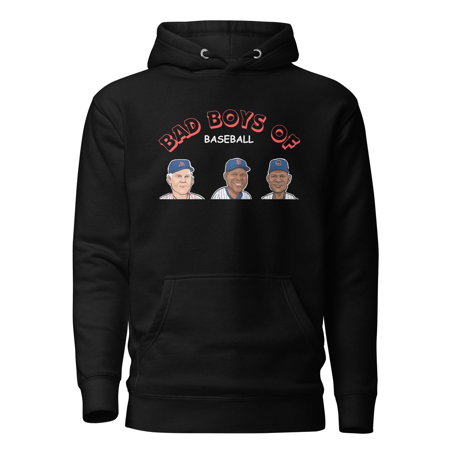 Bad Boys of Baseball Hoodie