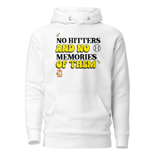 No Hitters And No Memories Of Them Hoodie