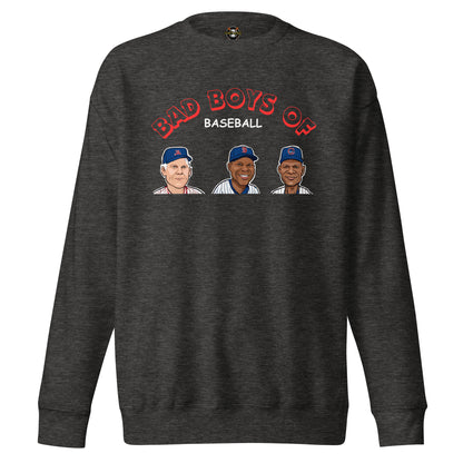 Bad Boys of Baseball Sweatshirt
