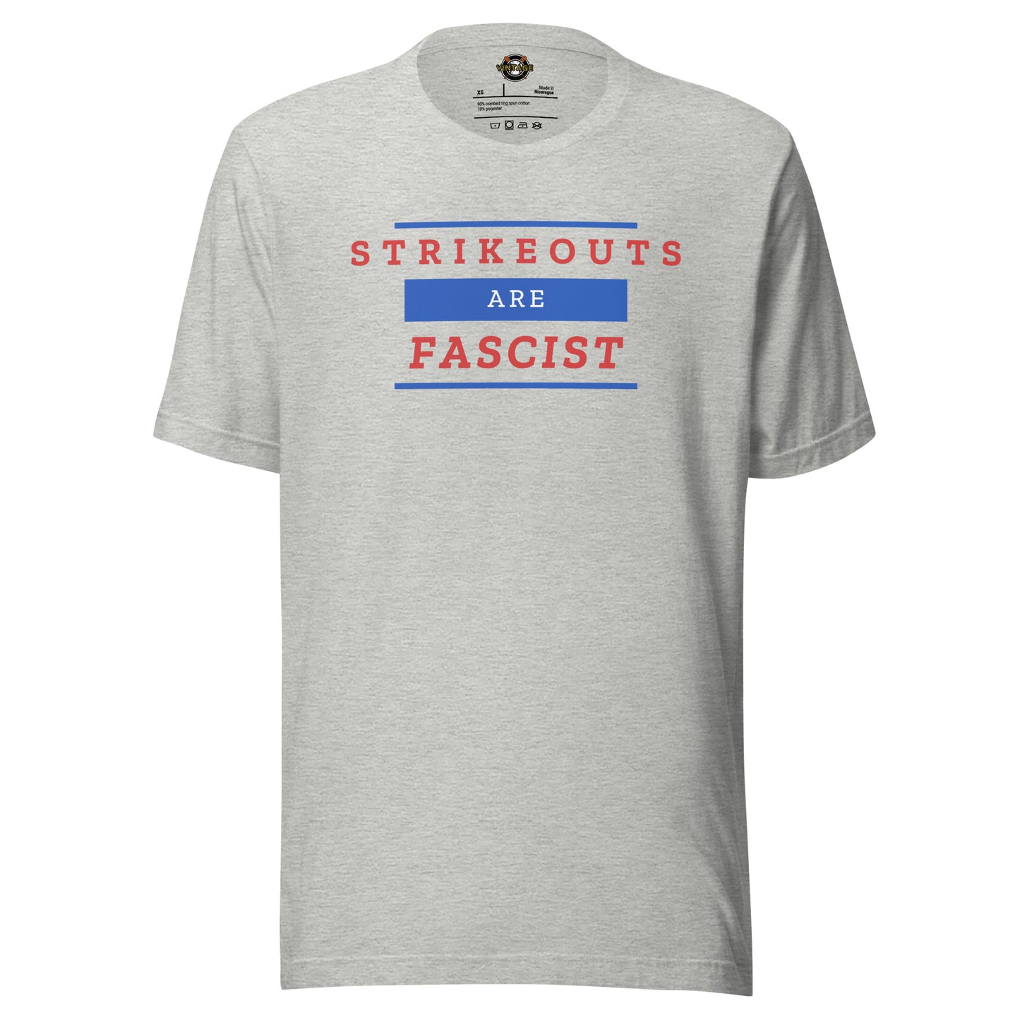 Strikeouts Are Fascist Tee
