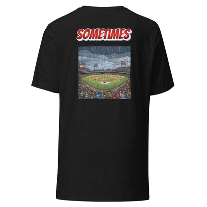 Sometimes You Win, Sometimes You Lose, Sometimes...Tee