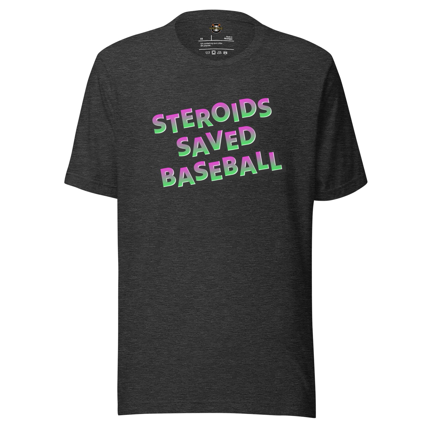 Steroids Saved Baseball Tee