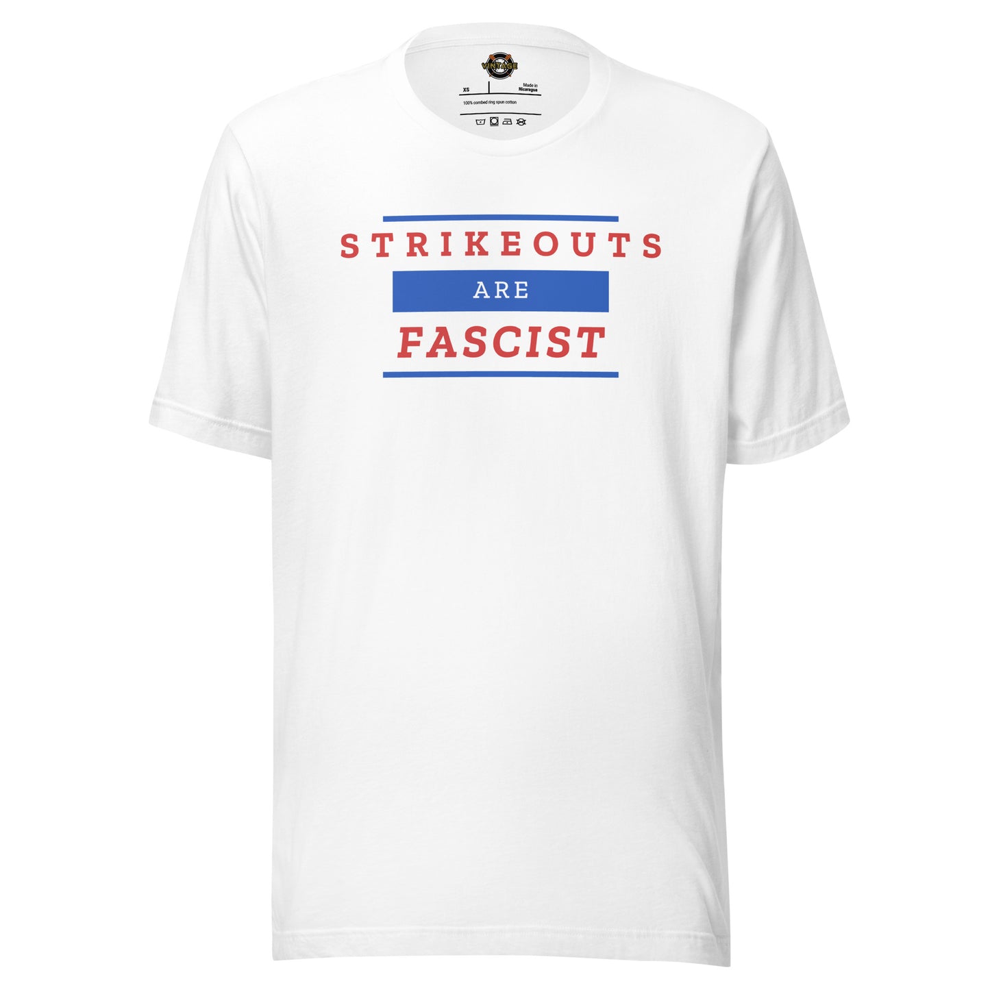 Strikeouts Are Fascist Tee